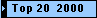  Top 20  2000 